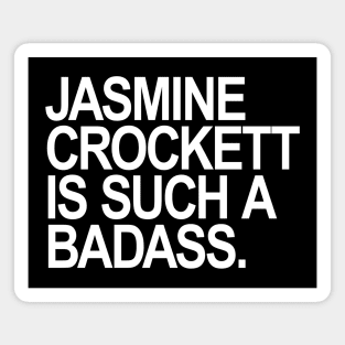 Jasmine Crockett is such a badass Magnet